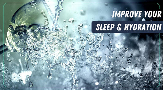 Does Being Hydrated Help You Sleep?